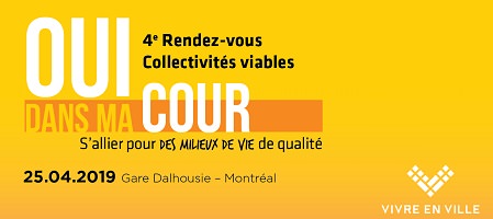 Affichette sur fond jaune-orange: « OUI dans ma COUR ». Les mots OUI et COUR sont en grandes lettres blanches. « S'allier pour des milieux de vie de qualité ». Logo : Vivre en ville.