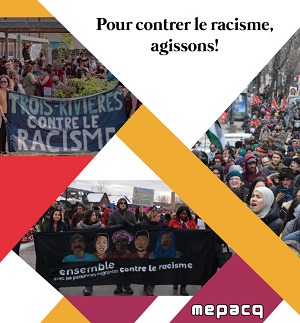 Page couverture du guide d'animation sur le sujet : trois photos. 1. Manif avec banderole « Trois-Rivières contre le racisme ». 2. Manif avec banderole « Ensemble ... contre le racisme ». 3. Longue foule manifestant sur une rue.