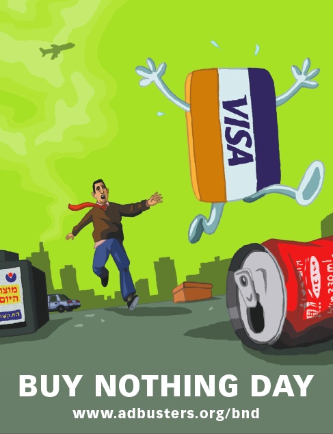 Dessin: sur une rue d'une ville moderne, un homme se lance à la poursuite de sa carte de crédit qui fuit (elle a des jambes et des bras). On voit aussi une canette de soda au sol. Buy Nothing Day