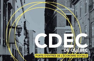Affichette de la CDEC de Québec : trois cercles jaunes dessinés par-dessus une photo noir/blanche d'une rue de Québec (habitations à gauche et à droite de la rue). « Porte d'entrée de l'économie sociale ».